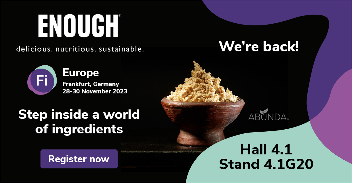 ENOUGH is back at Food Ingredients Europe - Hall 4.1, Stand 4.1G20