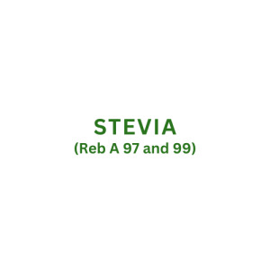 Stevia (Reb A 97 and Reb A 99)