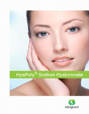 HyaPoly ® Sodium Hyaluronate