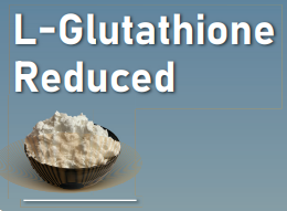 L-Glutathione Reduced