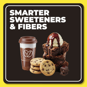 Smarter Sweeteners & Fibers