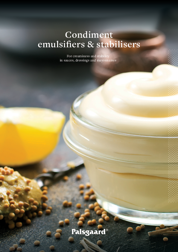 Condiments stabilisers and emulsifiers - by Palsgaard