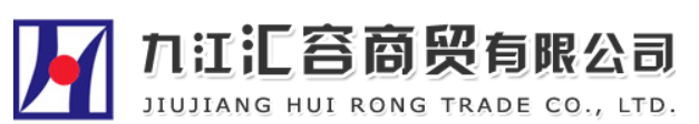 Jiujiang Huirong Trade Co Ltd