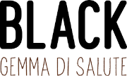 BLACK - GEMMA DI SALUTE