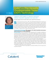 Zydis - The Versatile Orodispersable Tablet (ODT) Technology